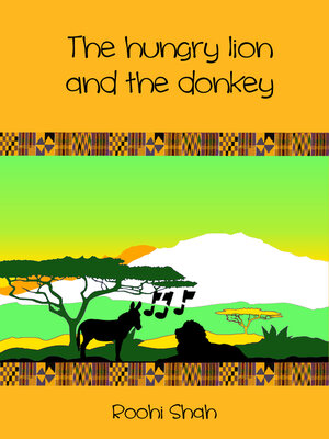 cover image of The hungry lion and the donkey